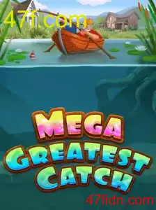 MegaGreatestCatch